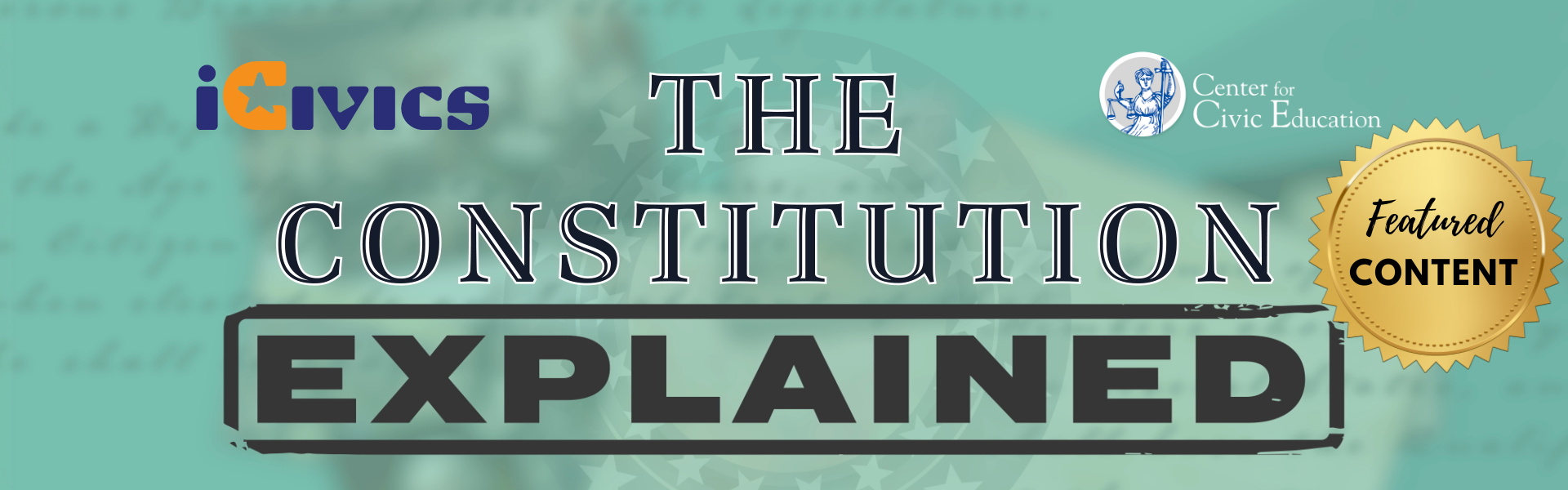 The Constitution Explained